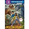 Step Into Reading 3: Welcome to Camp! (Jurassic World: Camp Cretaceous)