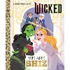 We Are Shiz: Wicked (Little Golden Book)