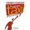 Le Nouveau Taxi!-1/Cahier D'Exercices