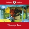 Ladybird Reader B:Timmy Time:Timmy's Tent