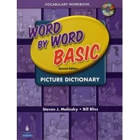 Word by Word Basic Picture Dictionary (2/E) Vocabulary Workbook + CDs (2)