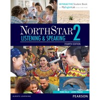 NorthStar Listening and Speaking (4/E) 2 Student Book with Interactive Student Book and MyLab Access