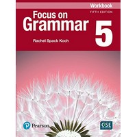 Focus on Grammar 5 (5/E) Workbook