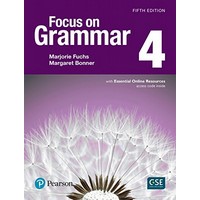 Focus on Grammar 4 (5/E) Student Book with Essential Online Resources