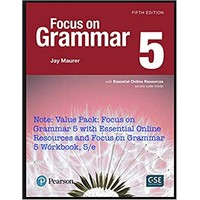 Focus on Grammar 5 (5/E) Student Book with Essential Online Resources and Workbook