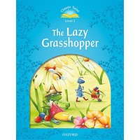 Classic Tales 1 (2/E) Lazy Grasshopper, The: MP3 Pack