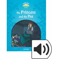 Classic Tales 1 (2/E) Princess and the Pea, The: MP3 Pack