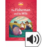Classic Tales 2 (2/E) Fisherman and his Wife, The:MP3 Pack