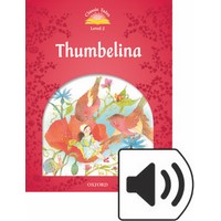 Classic Tales 2 (2/E) Thumbelina: MP3 Pack