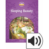 Classic Tales 4 (2/E) Sleeping Beauty:MP3 Pack