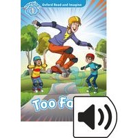 Oxford Read&Imagine 1:Too Fast! MP3 Pack