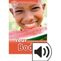 Oxford Read and Discover Level 2 (450 Headwords) Your Body: MP3 Pack