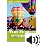 Oxford Read and Discover Level 3 Free Time Around the World: MP3 Pack