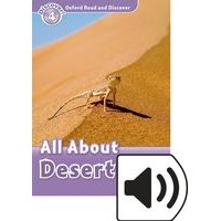 Oxford Read and Discover Level 4 (750 Headwords) All About Desert Life:MP3 PK