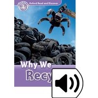 Oxford Read and Discover Level 4 (750 Headwords) Why We Recycle: MP3 Pack