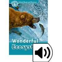 Oxford Read and Discover Level6 Wonderful Ecosystem: MP3 Pack