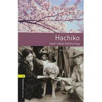 Oxford Bookworms Library (3/E) Stage 1 Hachiko MP3 Pack