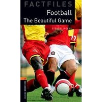 Oxford Bookworms Factfiles Stage 2 Football