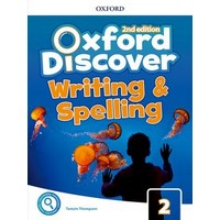 Oxford Discover: 2nd Edition Level 2 Writing and Spelling Book