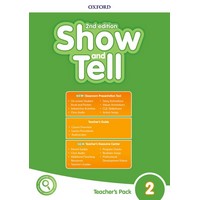 Oxford Show and Tell 2 (2/E) Teacher's Book with Classroom Presentation Tool