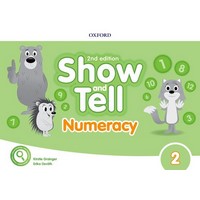 Oxford Show and Tell 2 (2/E) Numeracy Book