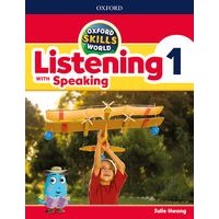 Oxford Skills World: Listening with Speaking Level 1 Student Book / Workbook
