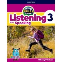 Oxford Skills World: Listening with Speaking Level 3 Student Book / Workbook