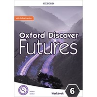 Oxford Discover Futures 6 Workbook with Online Practice