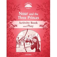 Classic Tales 2 (2/E) 3 princes, The: Activity Book and Play