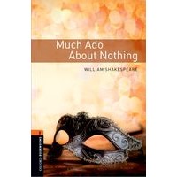 Oxford Bookworms Library Level 2 Much Ado About Nothing Enhanced Third Edition