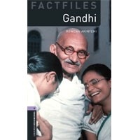 Oxford Bookworms Library Factfile 4 Gandhi (2/E)