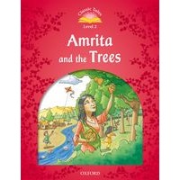 Classic Tales 2 (2/E) Amrita and The Trees