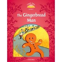 Classic Tales 2 (2/E) Gingerbread Man, The