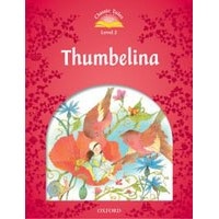 Classic Tales 2 (2/E) Thumbelina