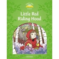 Classic Tales 3 (2/E) Little Red Riding Hood