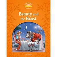 Classic Tales 5 (2/E) Beauty and the Beast