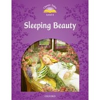 Classic Tales 4 (2/E) Sleeping Beauty