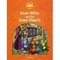 Classic Tales 5 (2/E) Snow White and the Seven Dwarfs