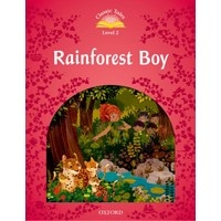 Classic Tales 2 (2/E) Rainforest Boy