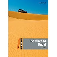 Dominoes: 2nd Edition Level 2 Drive to Dubai