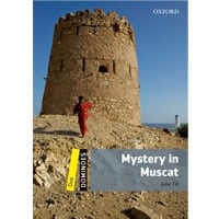 Dominoes: 2nd Edition Level 1 Mystery in Muscat
