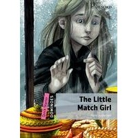 Dominoes: 2nd Edition Quick Starter The Little Match Girl