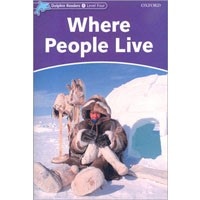 Dolphin Readers 4 Where People Live