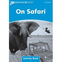 Dolphin Readers 1:On Safari WB