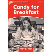 Dolphin Readers 2:Candy for Breakfast WB