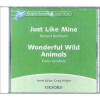 Dolphin Readers 3:Just Like Mine/Wonderful CD