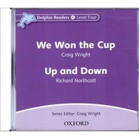 Dolphin Readers 4:We Won the Cup/Up and Down CD