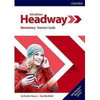 Headway Elementary (5/E) Teacher’s Guide with Teacher’s Resource Centre