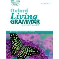 Oxford Living Grammar: Upper-Intermediate  Student Book Pack