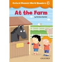 Oxford Phonics World Reader 2 At the Farm